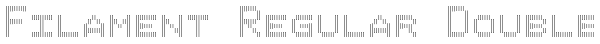 Filament Regular Double Font