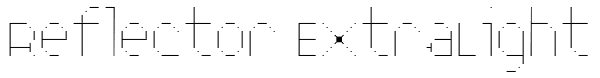 Reflector ExtraLight Font