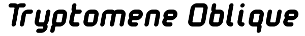 Tryptomene Oblique Font