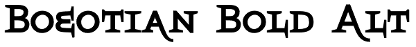 Boeotian Bold Alt Font