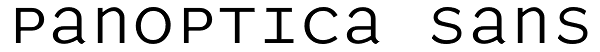 Panoptica Sans Font