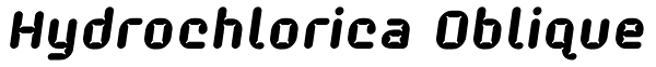 Hydrochlorica Oblique Font