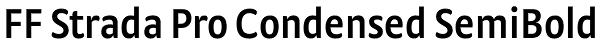 FF Strada Pro Condensed SemiBold Font