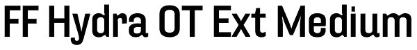 FF Hydra OT Ext Medium Font