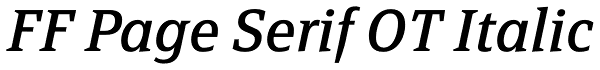 FF Page Serif OT Italic Font
