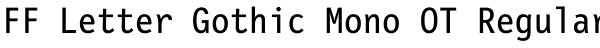 FF Letter Gothic Mono OT Regular Font
