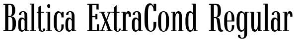 Baltica ExtraCond Regular Font