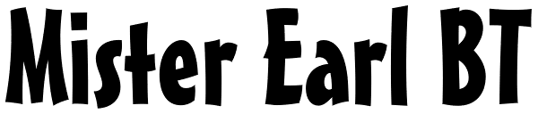 Mister Earl BT Font