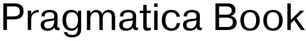 Pragmatica Book Font