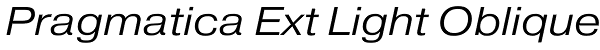 Pragmatica Ext Light Oblique Font