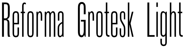 Reforma Grotesk Light Font