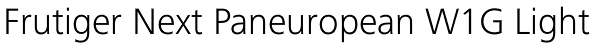 Frutiger Next Paneuropean W1G Light Font