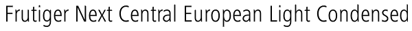 Frutiger Next Central European Light Condensed Font