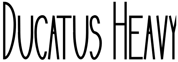 Ducatus Heavy Font