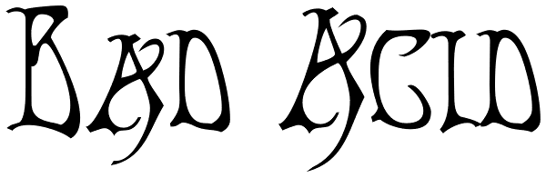 Bad Acid Font