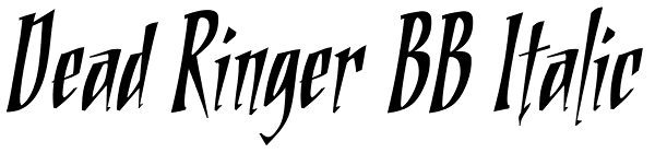 Dead Ringer BB Italic Font