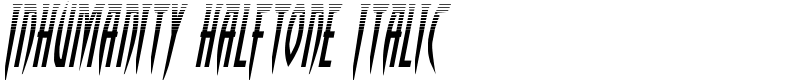 Inhumanity Halftone Italic Font