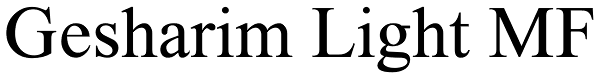 Gesharim Light MF Font