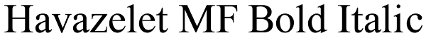 Havazelet MF Bold Italic Font