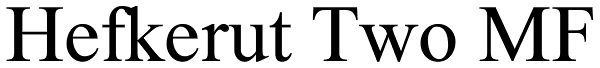 Hefkerut Two MF Font