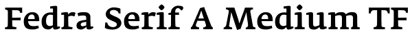 Fedra Serif A Medium TF Font