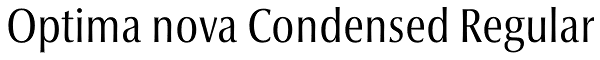 Optima nova Condensed Regular Font