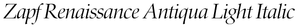 Zapf Renaissance Antiqua Light Italic Font