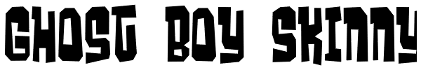 Ghost Boy Skinny Font