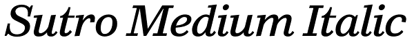 Sutro Medium Italic Font