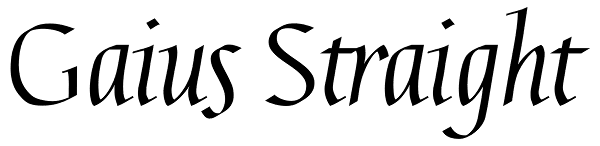 Gaius Straight Font