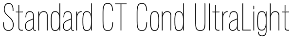 Standard CT Cond UltraLight Font