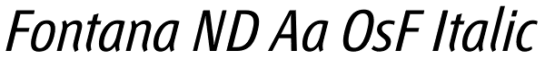 Fontana ND Aa OsF Italic Font