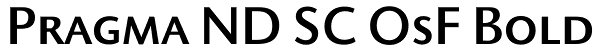 Pragma ND SC OsF Bold Font