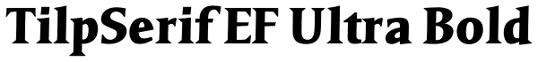 TilpSerif EF Ultra Bold Font