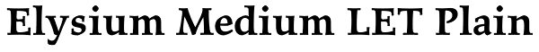 Elysium Medium LET Plain Font