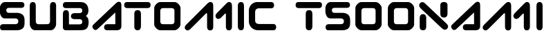 Subatomic Tsoonami Font