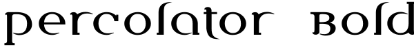 Percolator Bold Font