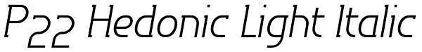 P22 Hedonic Light Italic Font