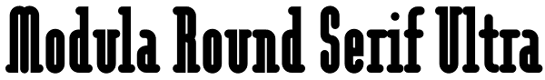 Modula Round Serif Ultra Font