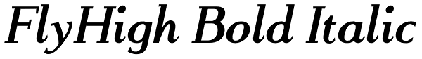 FlyHigh Bold Italic Font