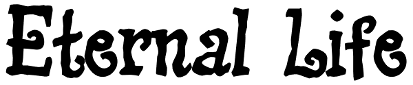 Eternal Life Font