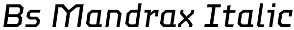 Bs Mandrax Italic Font