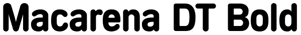 Macarena DT Bold Font