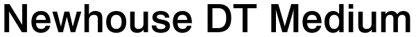 Newhouse DT Medium Font