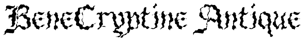 BeneCryptine Antique Font