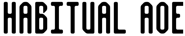 Habitual AOE Font