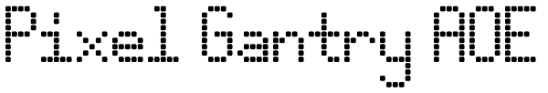 Pixel Gantry AOE Font