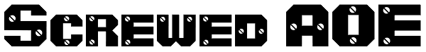 Screwed AOE Font