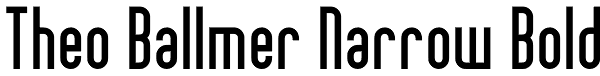 Theo Ballmer Narrow Bold Font