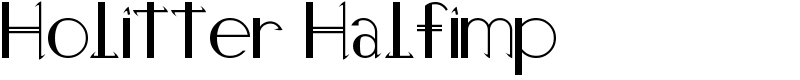 Holitter Halfimp Font